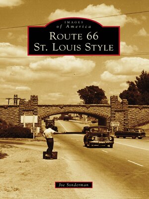 cover image of Route 66 St. Louis Style
